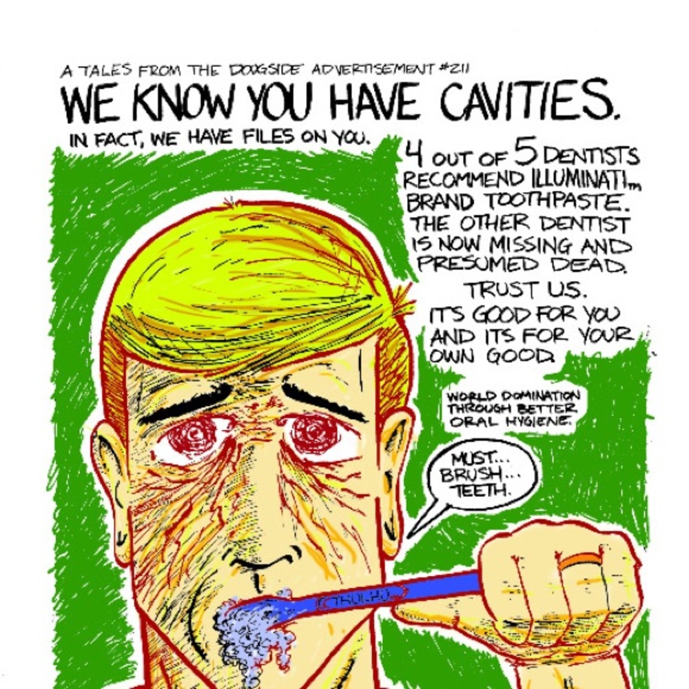 Illuminati Toothpaste - Lmtd Edition Print - Tales From The Dougside - 11” x 17”